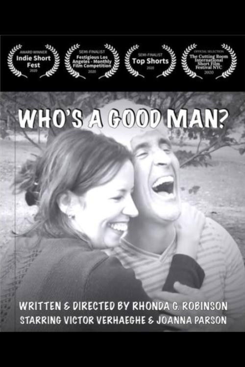 Who's A Good Man? (2021) poster