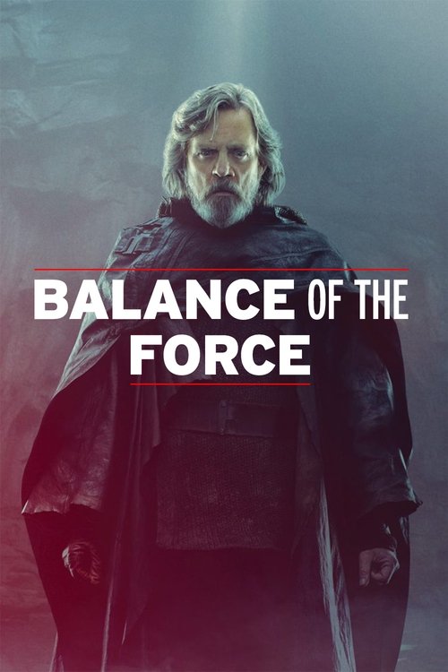 Balance of the Force (2018) poster