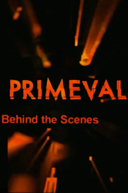The Making of Primeval (2007) poster