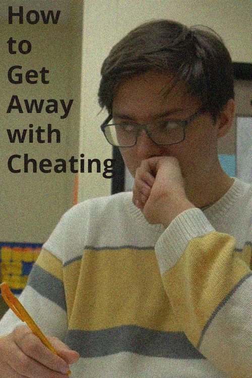 How to Get Away with Cheating (2020) poster