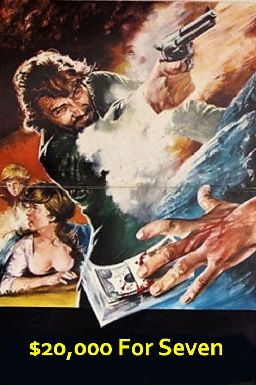 Twenty Thousand Dollars for Seven (1969) poster