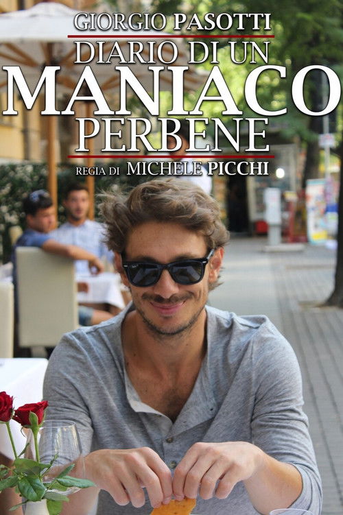 Diario di un maniaco perbene (2014) poster
