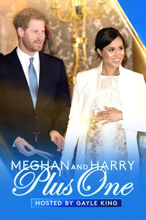 Meghan and Harry Plus One (2019) poster