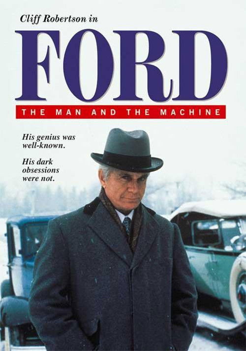 Ford: The Man and the Machine (1987) poster