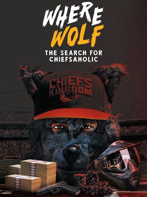 Where Wolf: The Search for ChiefsAholic (2023) poster