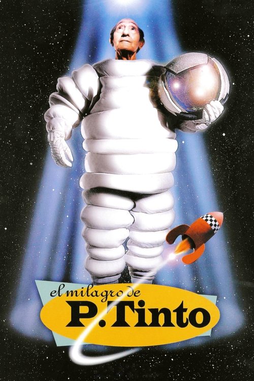 El milagro de P. Tinto (1998) poster