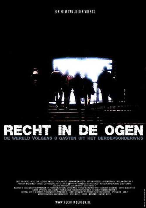 Recht in de ogen (2009) poster