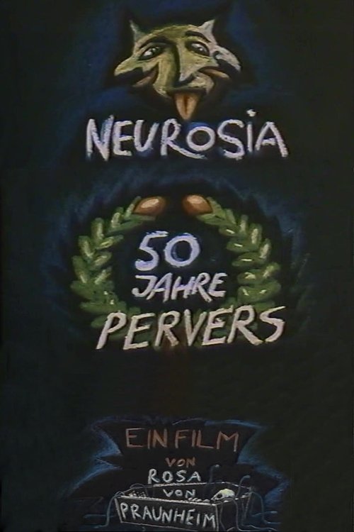 Neurosia: Fifty Years of Perversity (1995) poster
