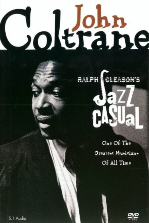 Jazz Casual: John Coltrane (2003) poster