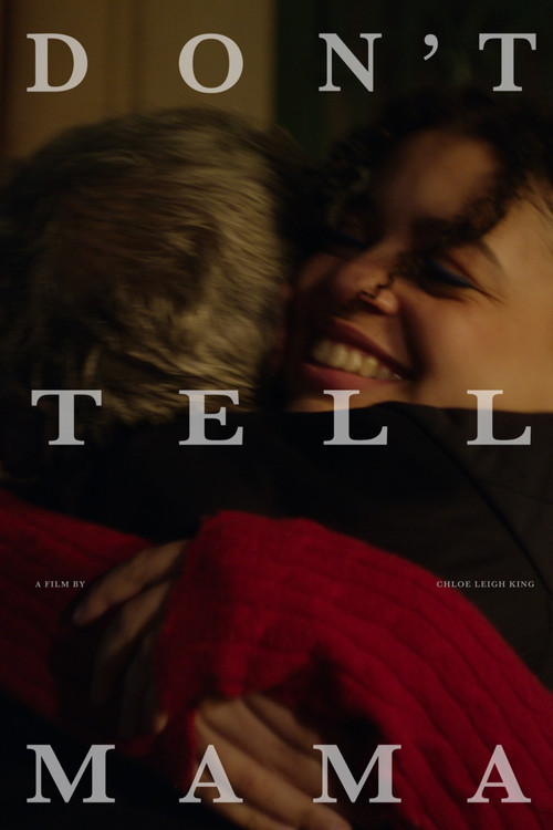 DON’T TELL MAMA (2025) poster