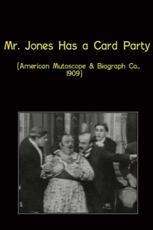 Mr. Jones Has a Card Party (1909) poster