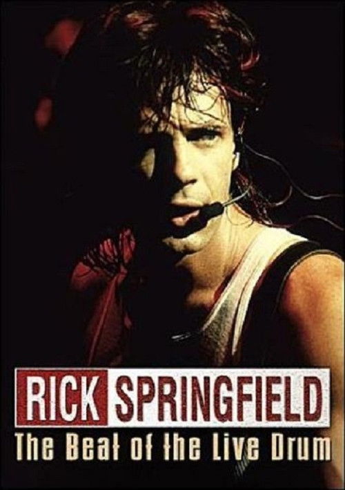 Rick Springfield: The Beat of the Live Drum (1985) poster