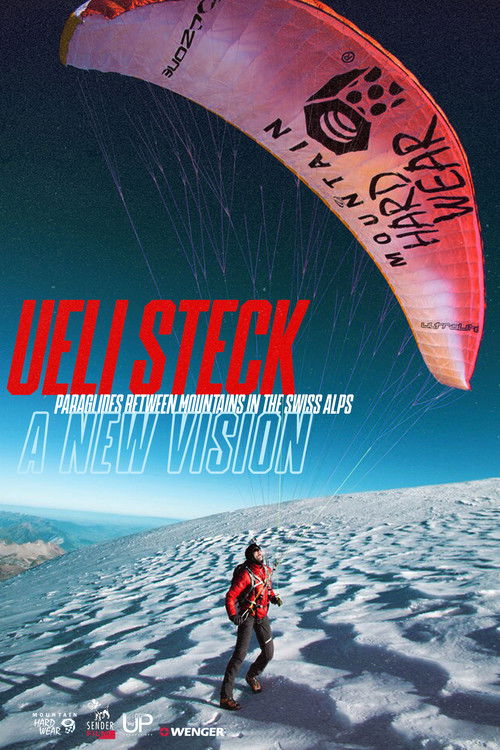 Ueli Steck - Paraglides Between Mountains In The Swiss Alps (2013) poster