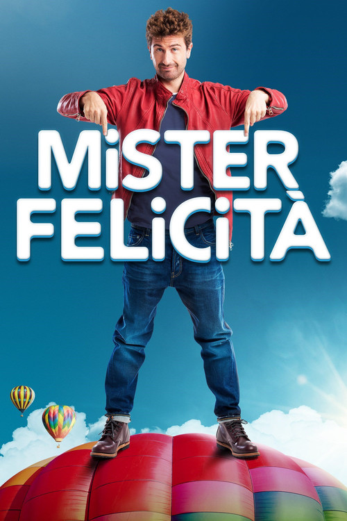 Mister Felicità (2017) poster