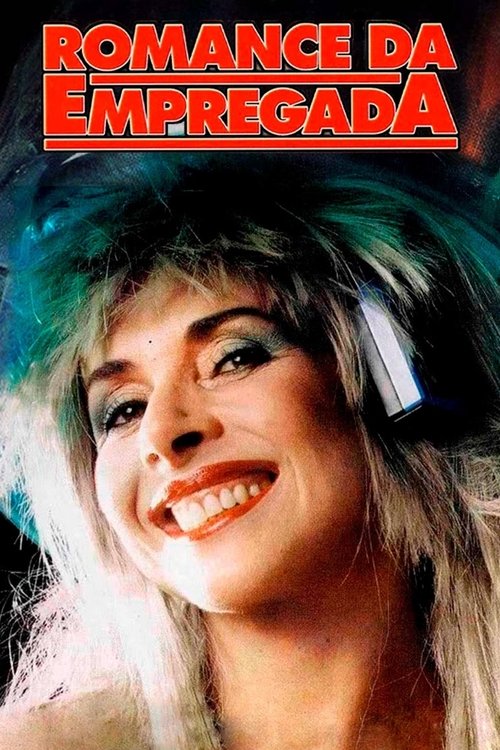 Romance da Empregada (1988) poster