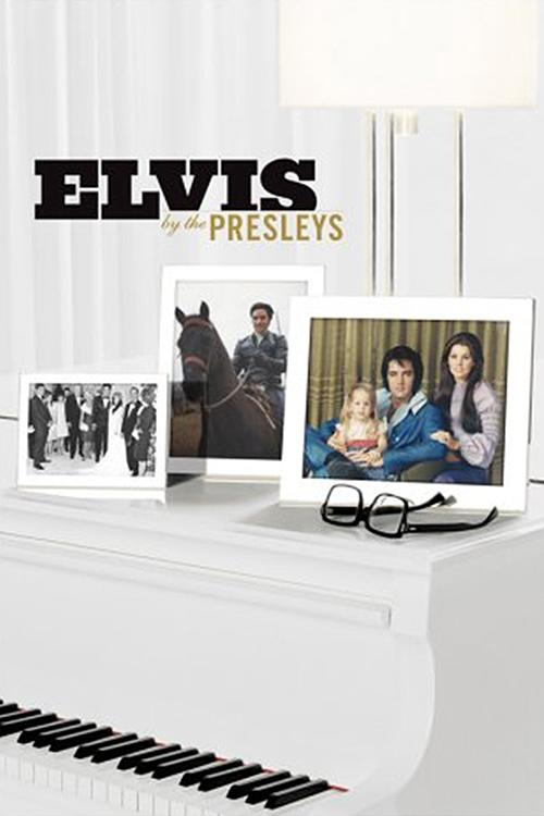 Elvis by the Presleys (2005) poster
