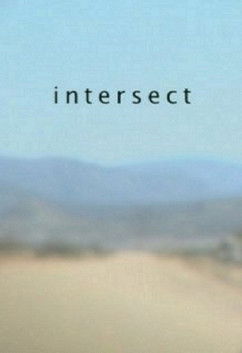 Intersect (2009) poster