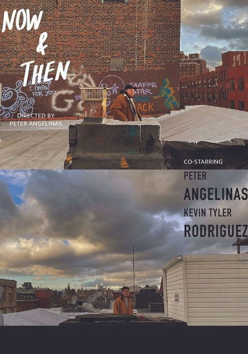 Now & Then (2021) poster