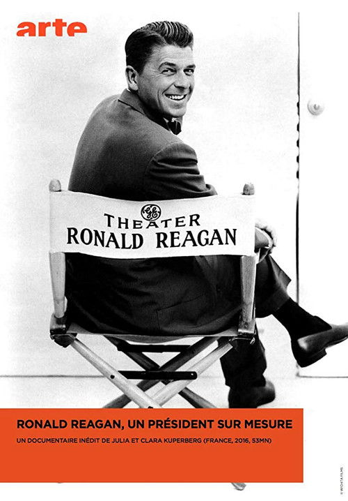 Ronald Reagan, un président sur mesure (2017) poster