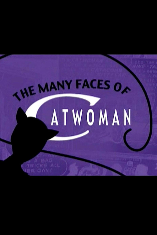 The Many Faces of Catwoman (2005) poster