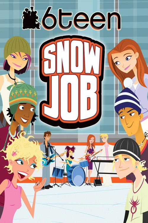6Teen: Snow Job (2006) poster