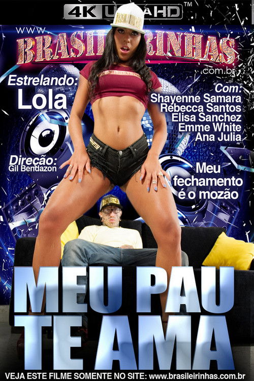 Meu Pau Te Ama (2017) poster