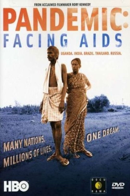 Pandemic: Facing AIDS (2003) poster