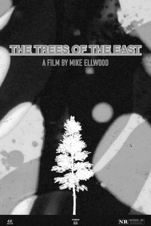 The Trees of the East (2018) poster