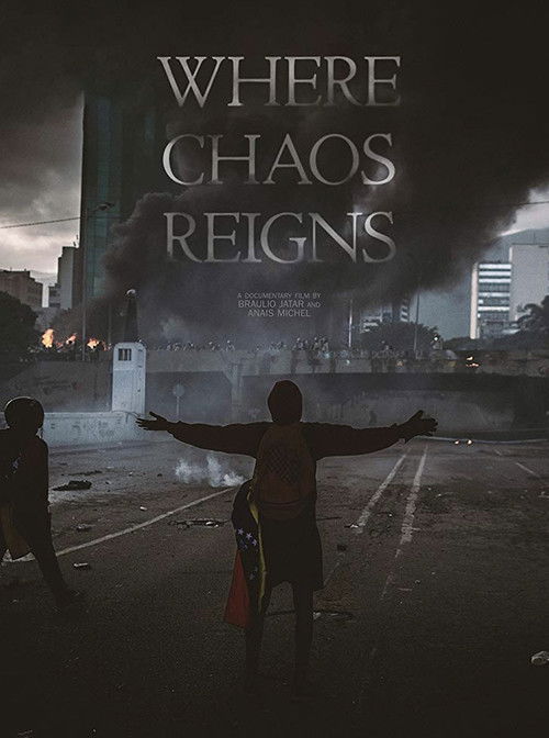 Where Chaos Reigns (2019) poster