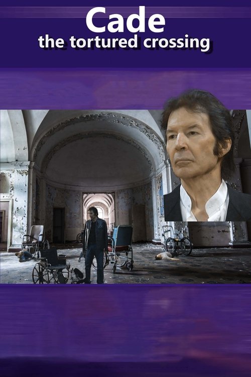 Cade: The Tortured Crossing (2023) poster