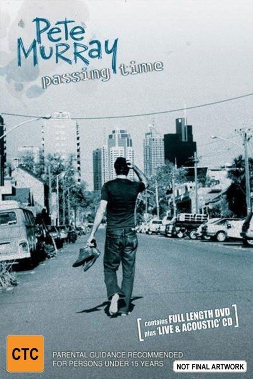 Pete Murray: Passing Time (2004) poster