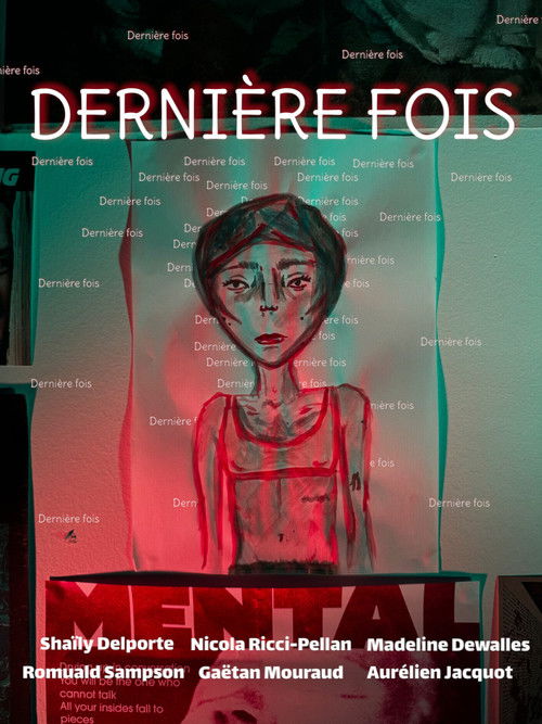 Dernière fois (2025) poster