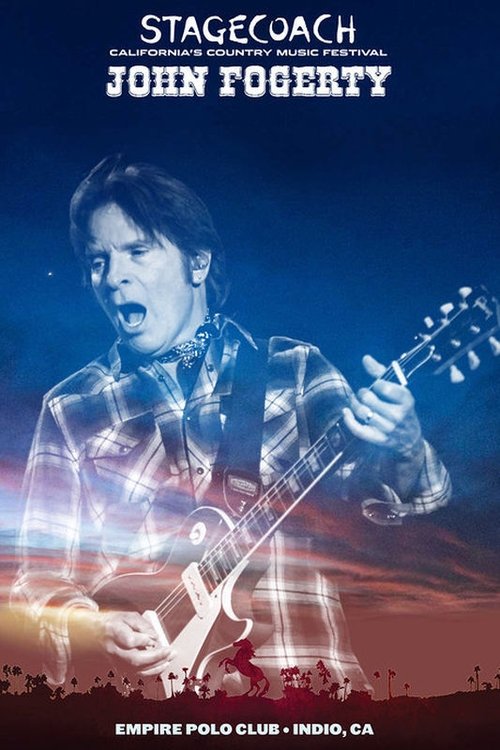 John Fogerty - Stagecoach 2016 (2016) poster