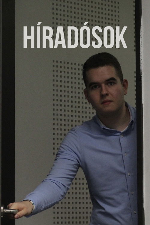 Híradósok (2022) poster