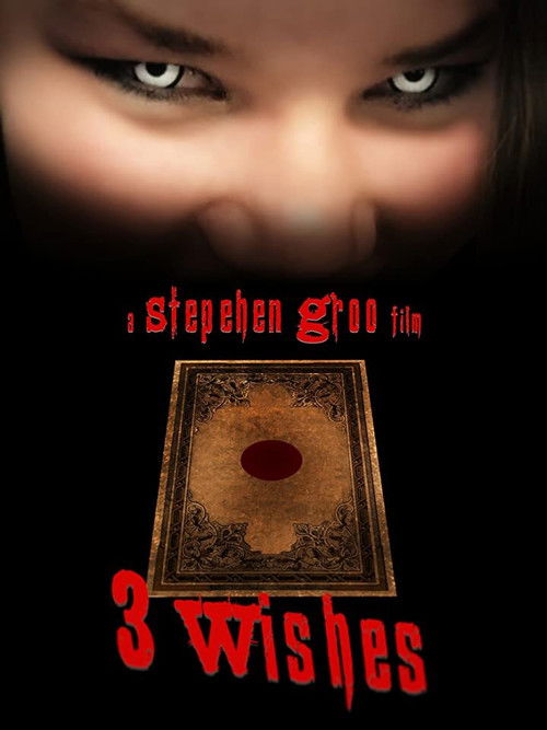 3 Wishes (2019) poster
