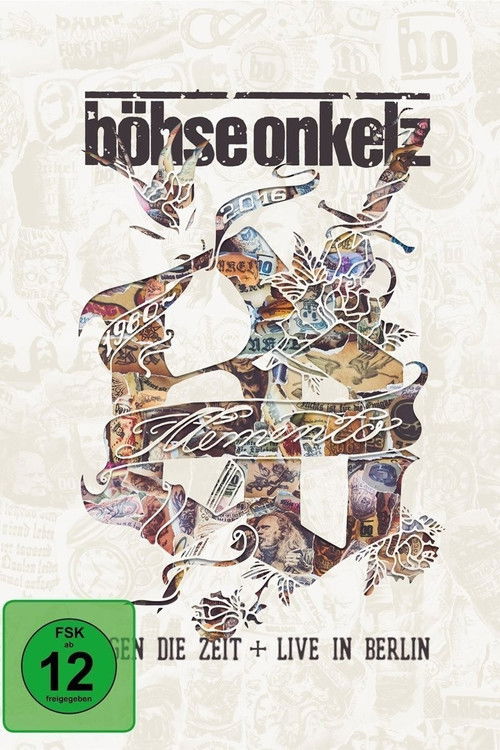 Böhse Onkelz - Memento - Gegen die Zeit (2017) poster