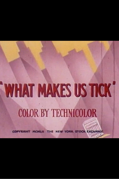 What Makes Us Tick (1952) poster