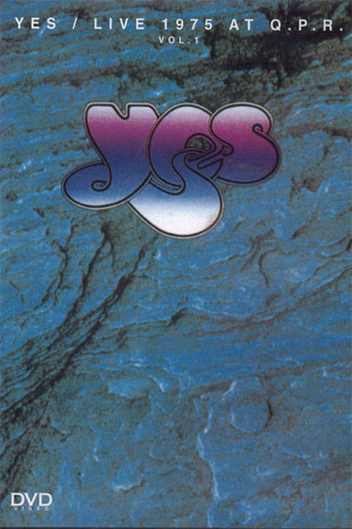 Yes: Live at Queens Park Rangers Stadium Vol 1 (1975) poster