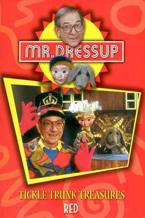 Mr. Dressup: Tickle Trunk Treasures - Red (2002) poster