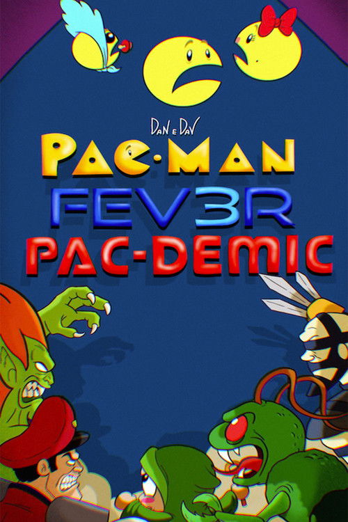 PacMan Fev3r PacDemic (2022) poster