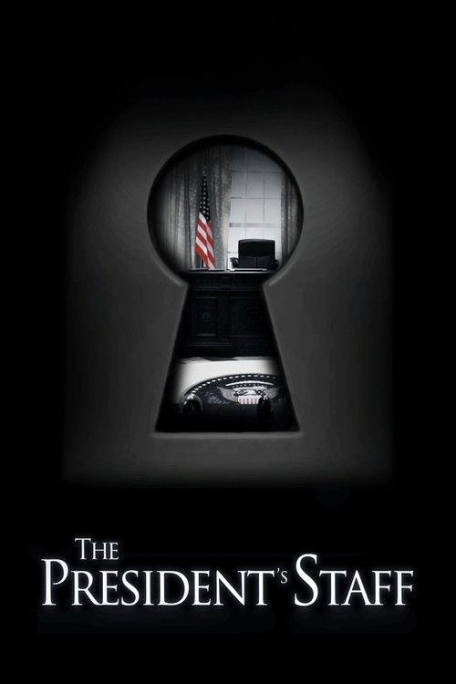 The President's Staff (2013) poster