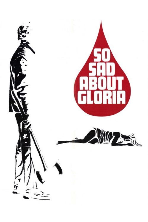 So Sad About Gloria (1973) poster
