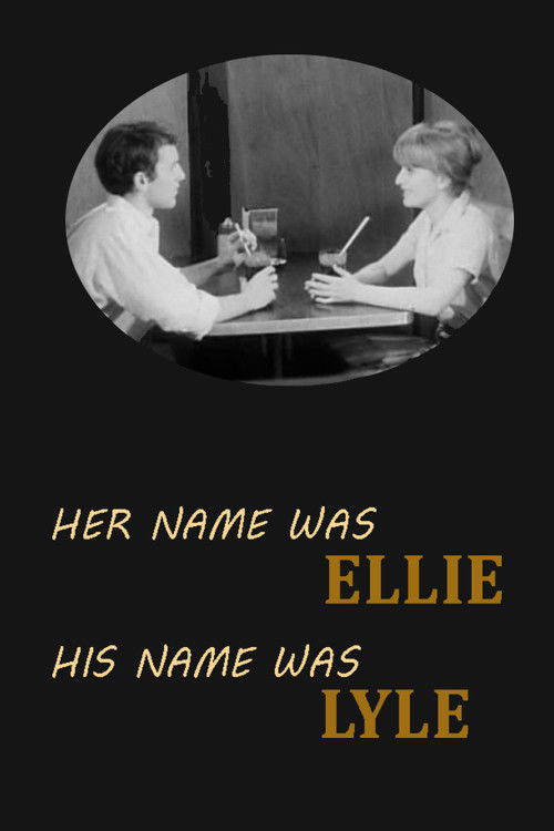 Her Name Was Ellie, His Name Was Lyle (1967) poster