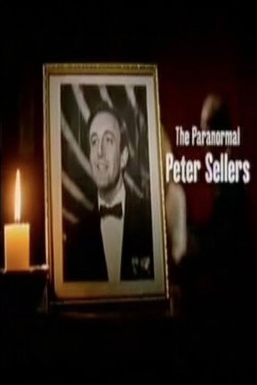The Paranormal Peter Sellers (2001) poster