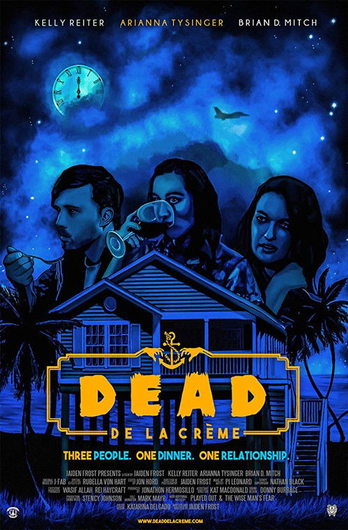 Dead De La Crème (2018) poster