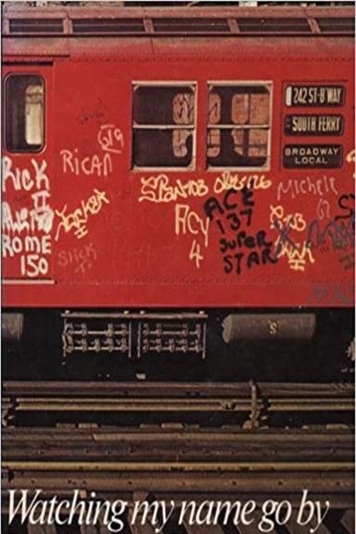 Watching My Name Go By (1976) poster