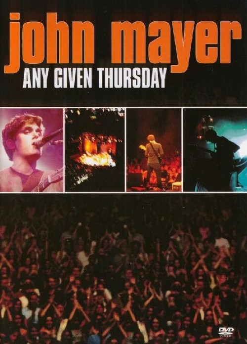John Mayer: Any Given Thursday (2003) poster