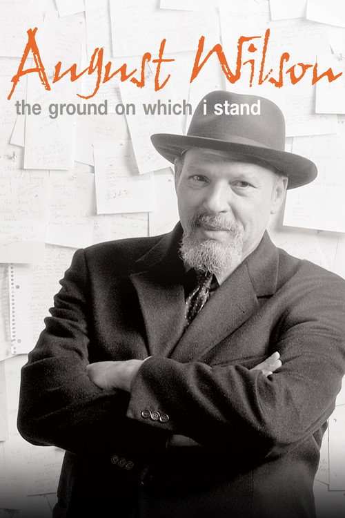 August Wilson: The Ground on Which I Stand (2015) poster