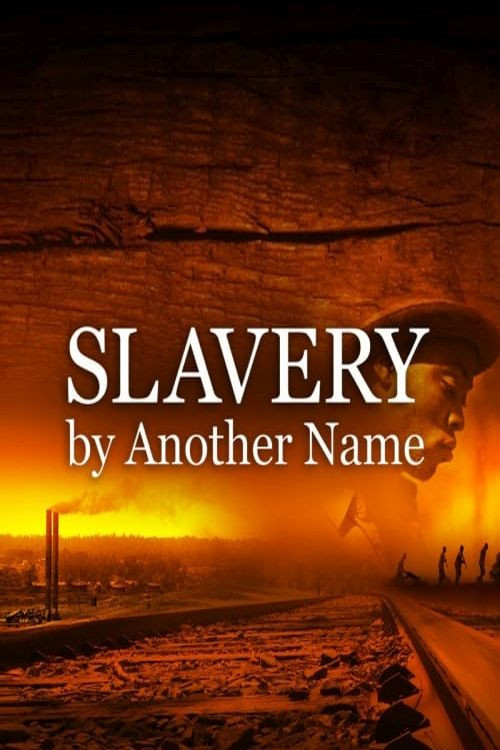 Slavery by Another Name (2012) poster