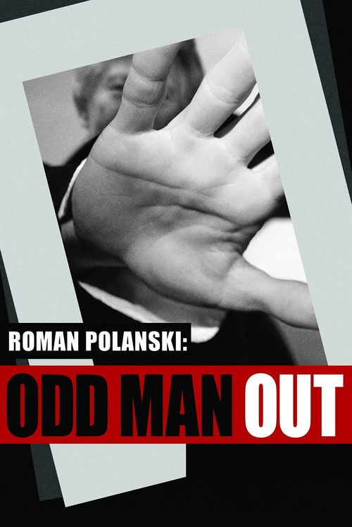 Roman Polanski: Odd Man Out (2012) poster